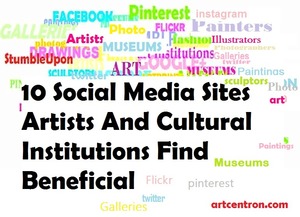 Image: 10 Social Media Sites Artists And Cultural Institutions Find Beneficial