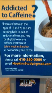 Image: Advertisement by John Hopkins, Baltimore seeking people addicted to Caffeine for Caffeine treatment 