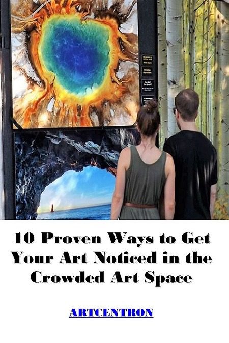 Image: 10 proven ways young artists can get their art noticed in the crowded art space and make a success of their career 