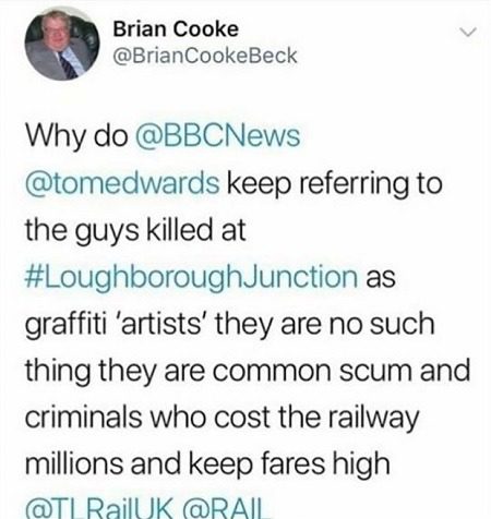 Image: Brian Cooke's insensitive comment on Twitter about the three graffiti artist killed by train in London